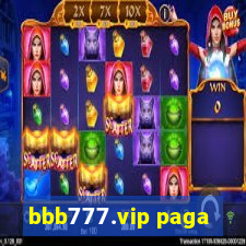 bbb777.vip paga